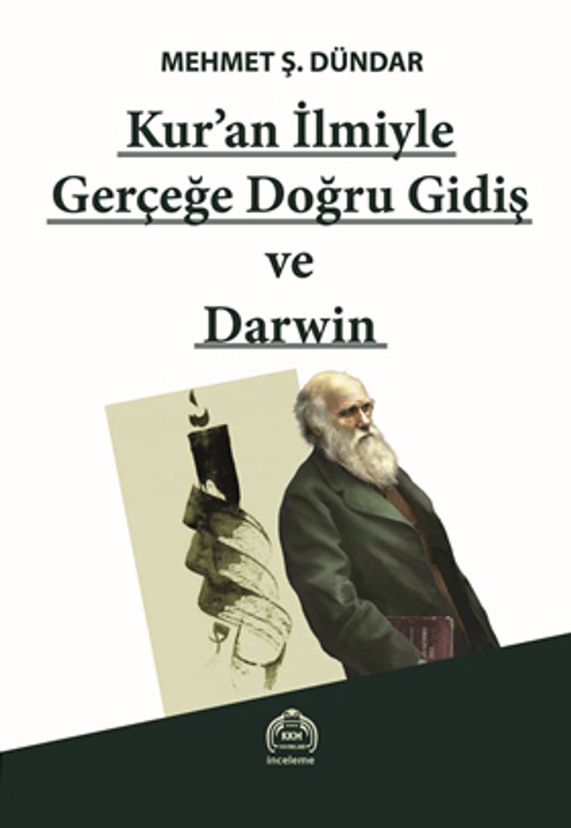 Kuran İlmiyle Gerçeğe Doğru Gidiş ve Darwin kitap kapağı