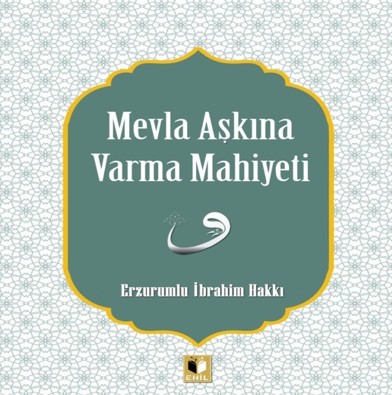 Mevla Aşkına Varma Mahiyeti kitap kapağı