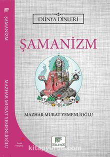 Şamanizm / Dünya Dinleri kitap kapağı