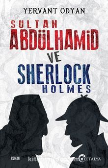 Sultan Abdülhamid ve Sherlock Holmes kitap kapağı