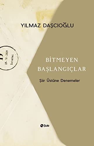 Bitmeyen Başlangıçlar kitap kapağı