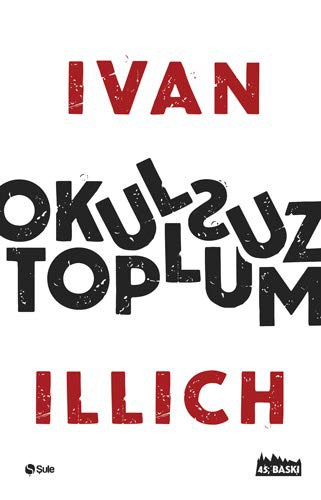 Okulsuz Toplum kitap kapağı