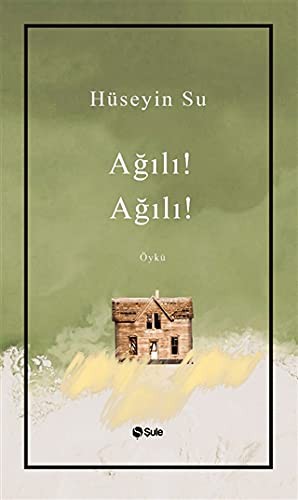 Ağılı! Ağılı! kitap kapağı