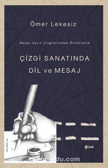 Çizgi Sanatında Dil ve Mesaj kitap kapağı