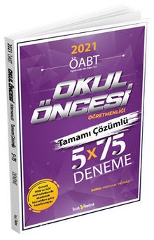 2021 ÖABT Okul Öncesi Tamamı Çözümlü 5x75 Deneme kitap kapağı