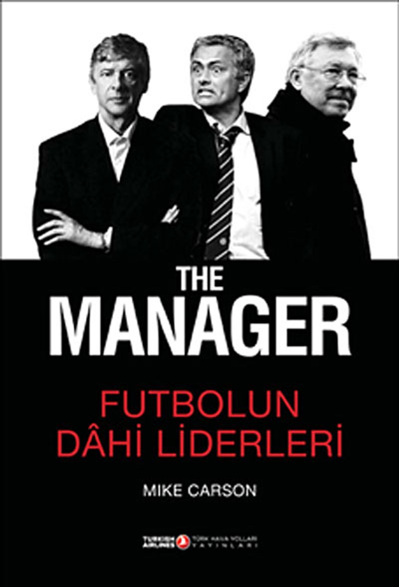 The Manager - Futbolun Dahi Liderleri kitap kapağı