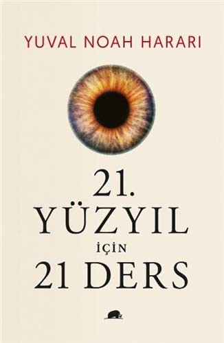 21. Yüzyıl İçin 21 Ders (Ciltli) kitap kapağı