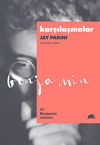 Karşılaşmalar Bir Benjamin Romanı kitap kapağı