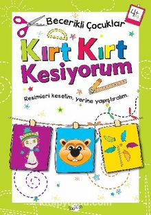 Kırt Kırt Kesiyorum (4 Yaş) kitap kapağı