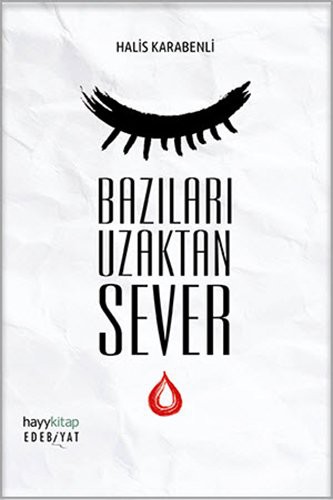 Bazıları Uzaktan Sever kitap kapağı