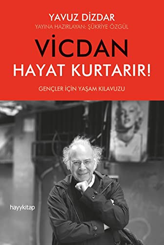 Vicdan  Hayat Kurtarır! kitap kapağı