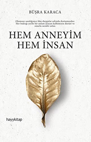Hem Anneyim Hem İnsan kitap kapağı