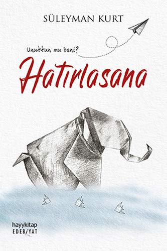 Hatırlasana kitap kapağı