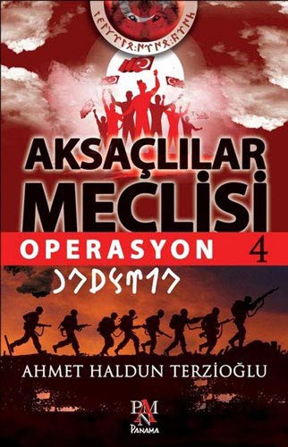 Aksaçlılar Meclisi 4 Operasyon kitap kapağı