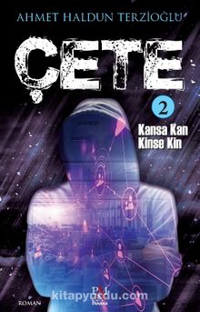 Çete 2 & Kansa Kan Kinse Kin kitap kapağı