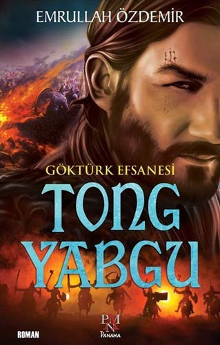 Göktürk Efsanesi Tong Yabgu kitap kapağı