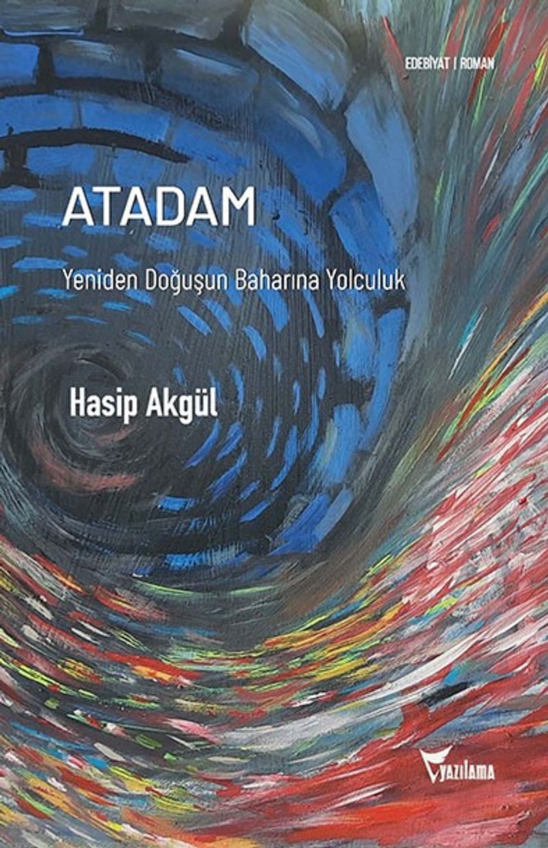 Atadam - Yeniden Doğuşun Baharına Yolculuk kitap kapağı