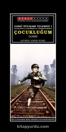 Gorki Özyaşamı Üçlemesi 1 / Çocukluğum kitap kapağı