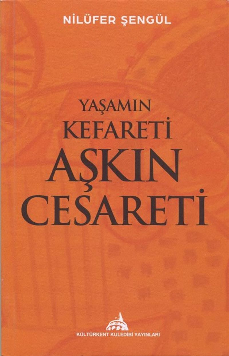 Yaşamın Kefareti Aşkın Cesareti kitap kapağı