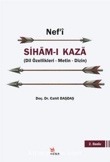 Nefʿi  Siham-ı Kaza & (Dil Özellikleri - Metin - Dizin) kitap kapağı