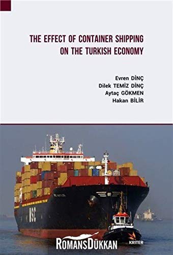 The Effect Of Container Shipping On The Turkish Economy kitap kapağı