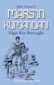 Mars’ın Kumandanı / John Carter 3 kitap kapağı
