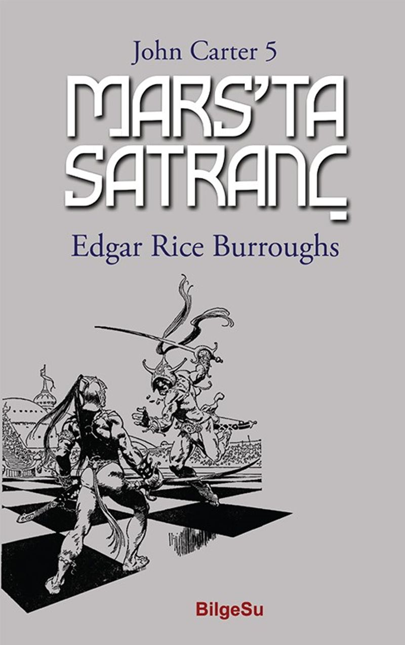 Mars'ta Satranç / John Carter 5 kitap kapağı