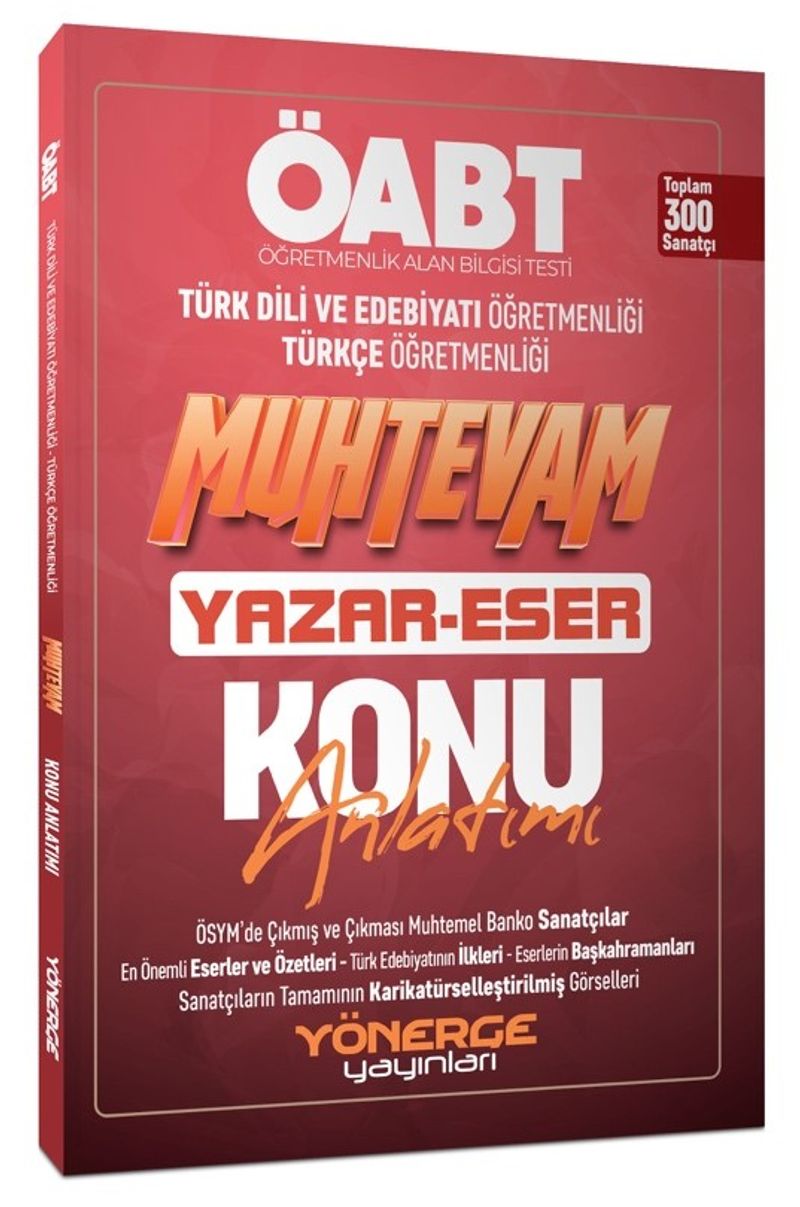 2023 ÖABT Türkçe-Edebiyat Muhtevam Yazar Eser Konu Anlatımı kitap kapağı