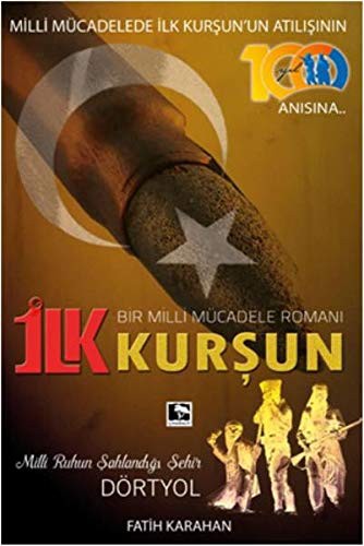 İlk Kurşun kitap kapağı