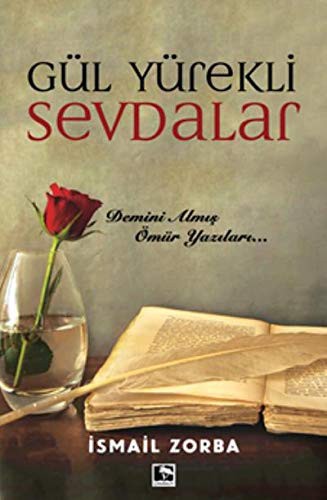Gül Yürekli Sevdalar kitap kapağı