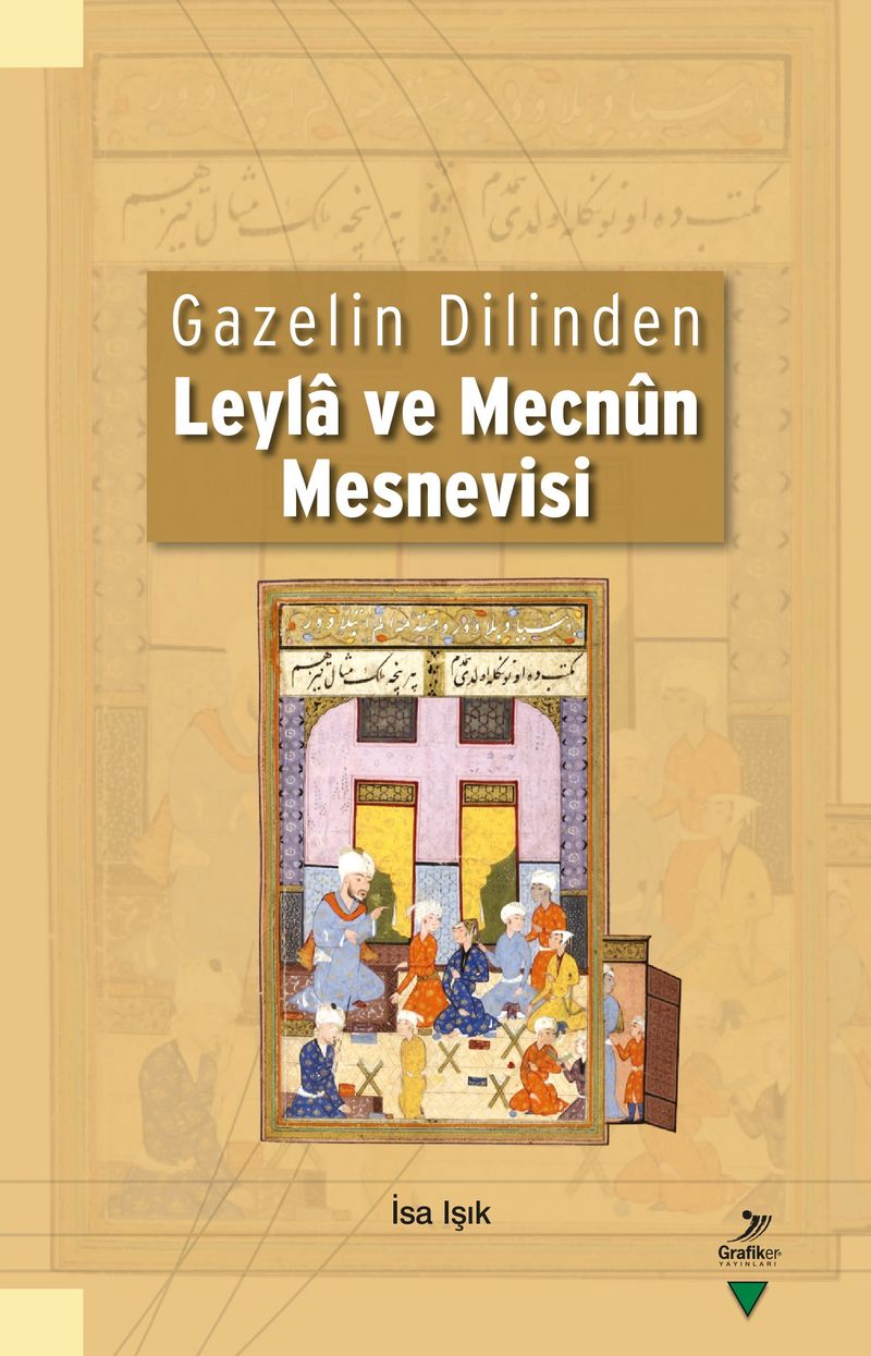 Gazelin Dilinden Leyla ve Mecnun Mesnevisi kitap kapağı