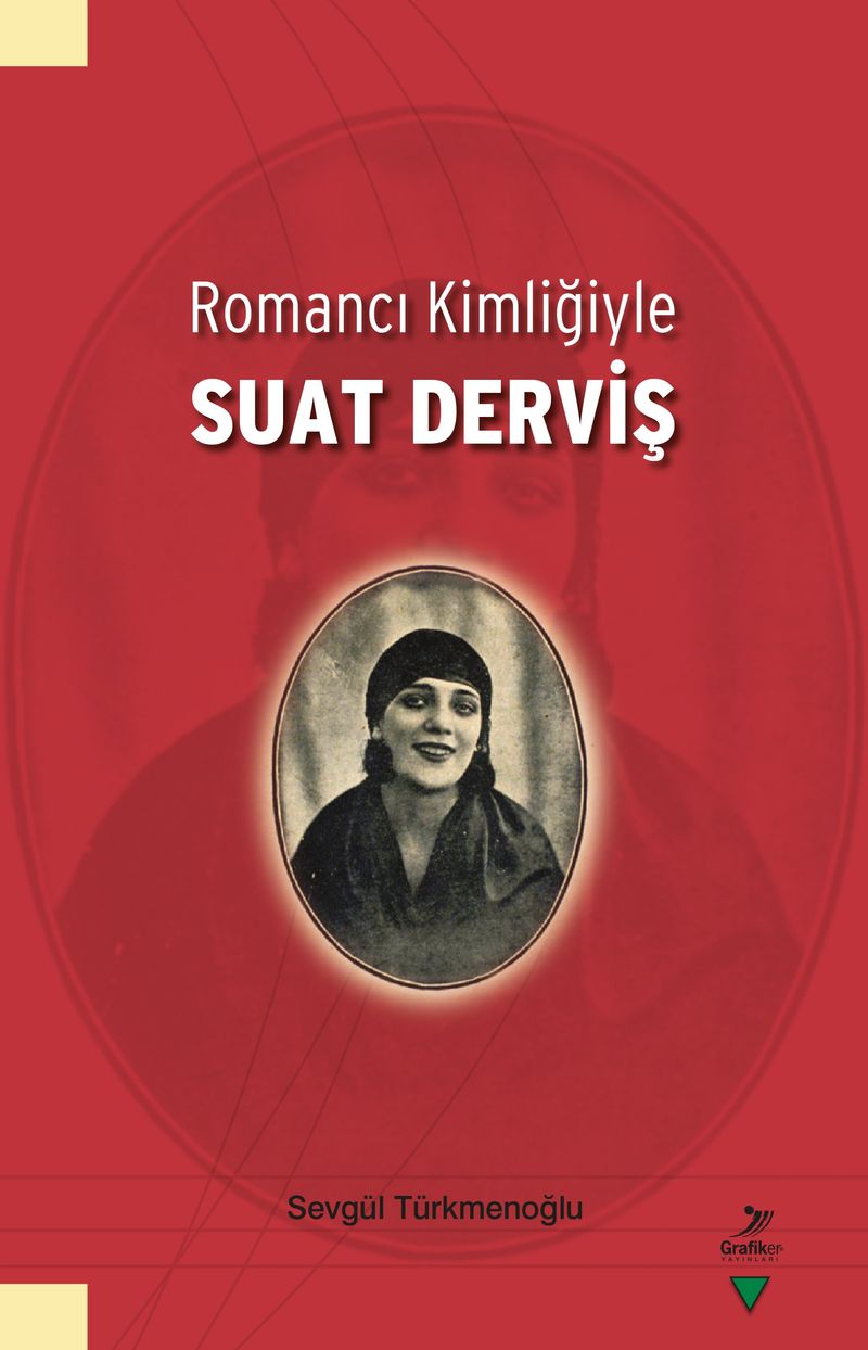Romancı Kimliğiyle Suat Derviş kitap kapağı