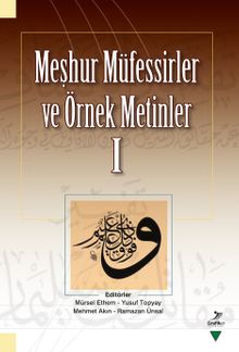 Meşhur Müfessirler ve Örnek Metinler I kitap kapağı