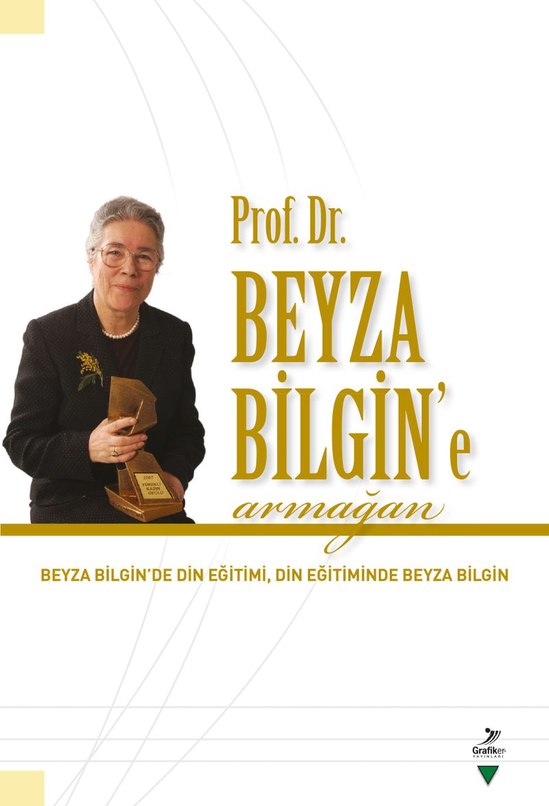 Prof. Dr. Beyza Bilgin'e Armağan kitap kapağı