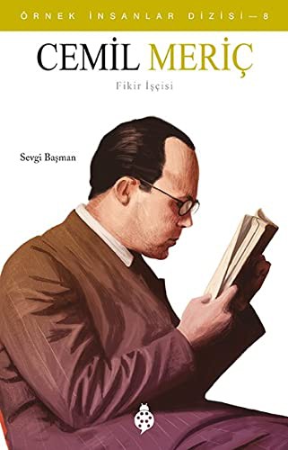 Cemil Meriç / Örnek İnsanlar Dizisi 8 kitap kapağı