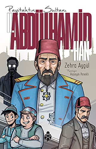Payitahtın Sultanı II. Abdülhamid Han kitap kapağı