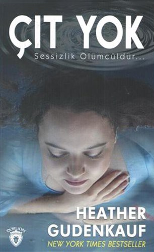 Çıt Yok Sessizlik Ölümcüldür kitap kapağı