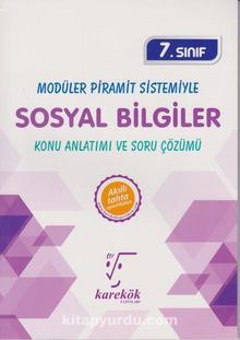 7. Sınıf Sosyal Bilgiler Modüler Piramit Sistemiyle Konu Anlatımı ve Soru Çözümü kitap kapağı