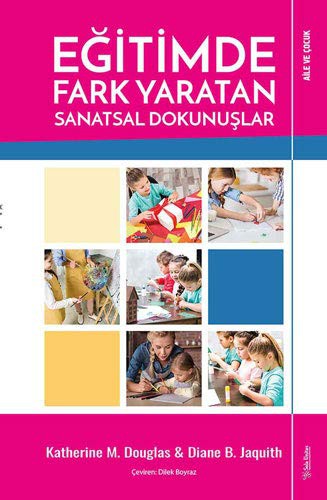 Eğitimde Fark Yaratan Sanatsal Dokunuşlar kitap kapağı