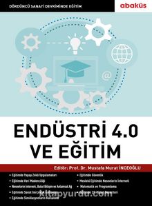 Endüstri 4.0 (Dördüncü Sanayi Devrimi) ve Eğitim kitap kapağı