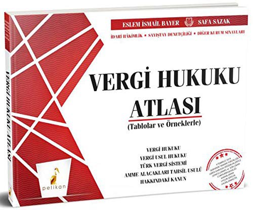 Tablolar ve Örneklerle Vergi Hukuku Atlası kitap kapağı