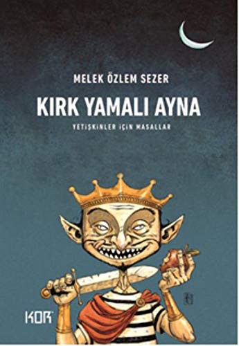 Kırk Yamalı Ayna & Yetişkinler İçin Masallar kitap kapağı