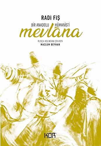 Bir Anadolu Hümanisti Mevlana kitap kapağı