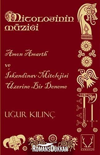 Mitolojinin Müziği & Amon Amarth ve İskandinav Mitolojisi Üzerine Bir Deneme kitap kapağı