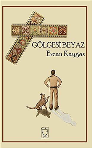 Gölgesi Beyaz kitap kapağı