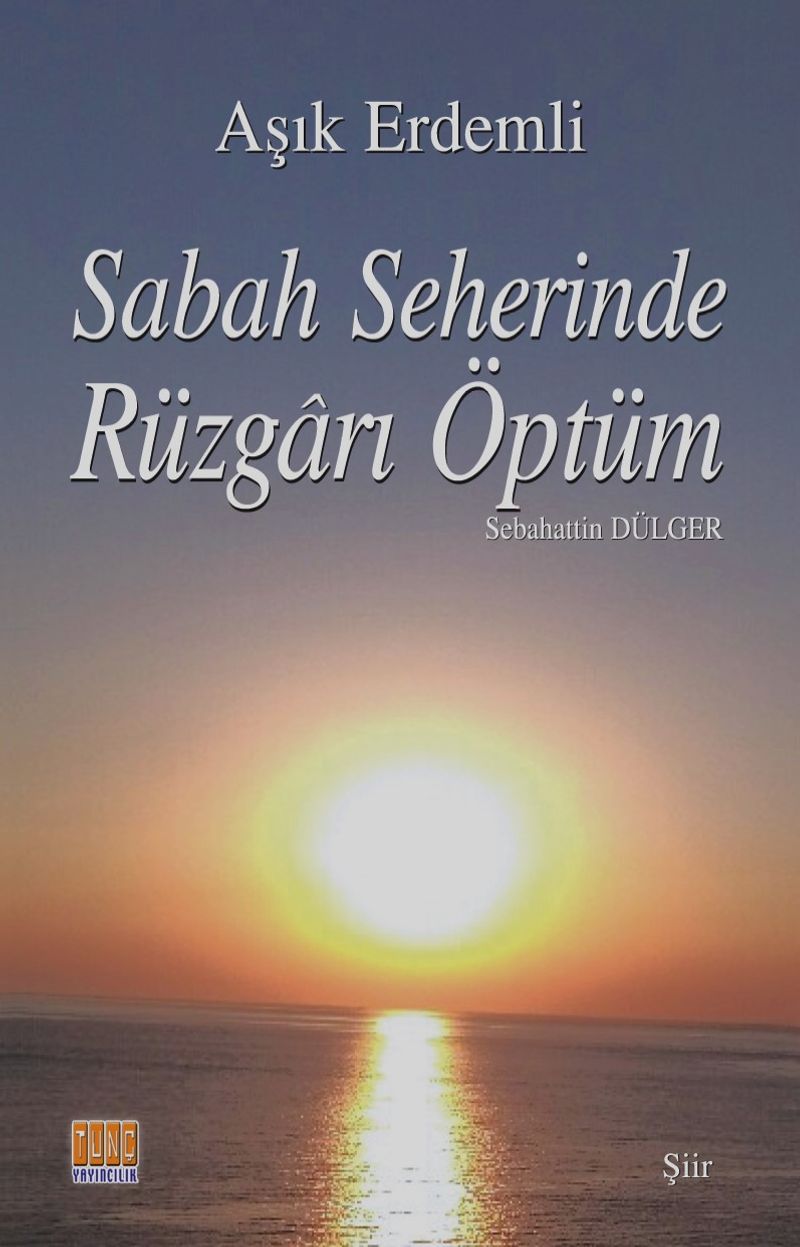 Sabah Seherinde Rüzgarı Öptüm kitap kapağı