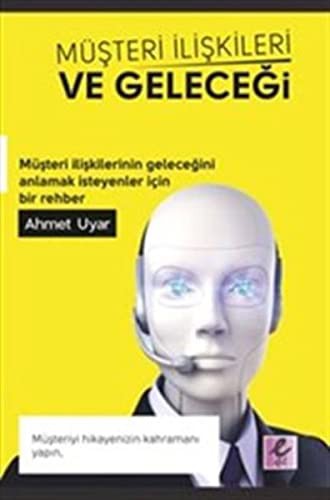 Müşteri İlişkileri ve Geleceği kitap kapağı