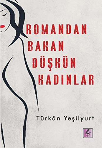 Romandan Bakan Düşkün Kadınlar kitap kapağı