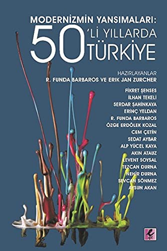 Modernizmin Yansımaları: 50’li Yıllarda Türkiye kitap kapağı