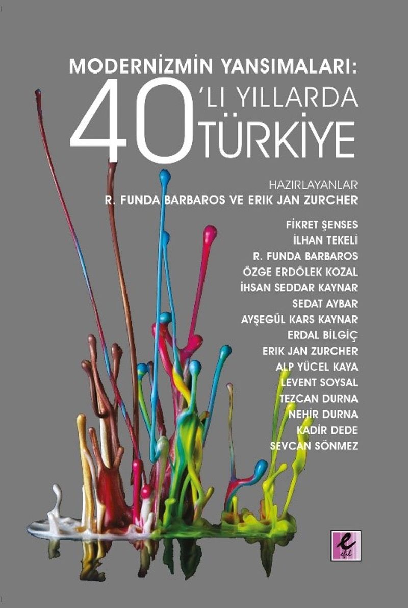 Modernizmin Yansımaları: 40'lı Yıllarda Türkiye kitap kapağı